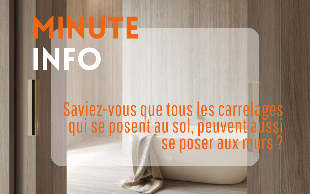 LE SAVIEZ-VOUS CARRELAGE ?